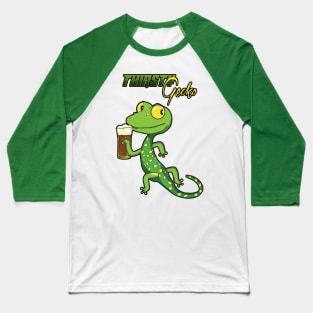 Thirsty Gecko 2 Baseball T-Shirt